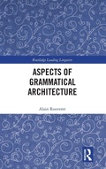 Cover: Aspects of Grammatical Architecture - Routledge