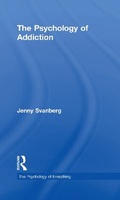 Cover: The Psychology of Addiction - Routledge