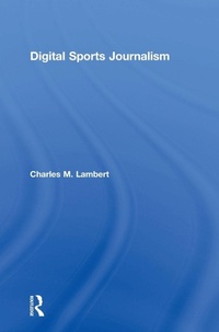 Enlarge image Cover: Digital Sports Journalism - Routledge