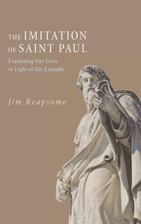 Enlarge image Cover: The Imitation of Saint Paul - Wipf & Stock Publishers