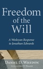 Cover: Freedom of the Will - Wipf & Stock Publishers