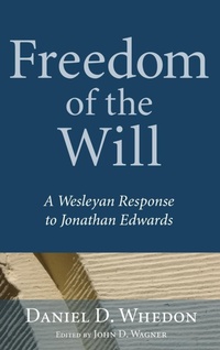 Enlarge image Cover: Freedom of the Will - Wipf & Stock Publishers