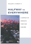 Cover: Halfway to Everywhere - Urban Land Institute,U.S.
