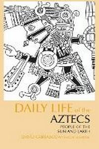 Enlarge image Cover: Daily Life of the Aztecs - Hackett Publishing Co, Inc