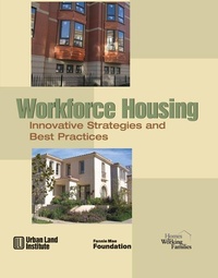Enlarge image Cover: Workforce Housing - Urban Land Institute,U.S.