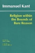 Cover: Religion within the Bounds of Bare Reason - Hackett Publishing Co, Inc