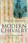 Cover: Modern Chivalry - Hackett Publishing Co, Inc