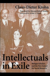 Enlarge image Cover: Intellectuals in Exile - University of Massachusetts Press