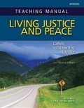 Cover: Teaching Manual for Living Justice and Peace, Second Edition - Saint Mary's Press