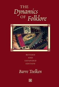 Enlarge image Cover: Dynamics Of Folklore - Utah State University Press
