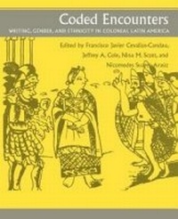 Enlarge image Cover: Coded Encounters - University of Massachusetts Press