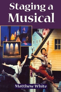 Enlarge image Cover: Staging A Musical - Routledge