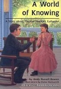 Cover: A World of Knowing - Carolrhoda