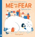 Cover: Me and My Fear - Flying Eye Books