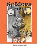 Cover: Spiders Dance - Anamcara Press LLC