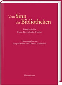 Abbildung von: Vom Sinn der Bibliotheken - Harrassowitz Verlag