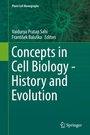 Cover: Concepts in Cell Biology - History and Evolution - Springer