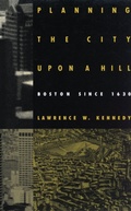 Cover: Planning the City Upon a Hill - University of Massachusetts Press