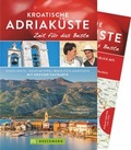 Cover: Kroatische Adriak&uuml;ste - Zeit f&uuml;r das Beste - Bruckmann