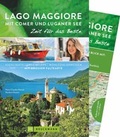Cover: Lago Maggiore mit Comer und Luganer See - Zeit f&uuml;r das Beste - Bruckmann