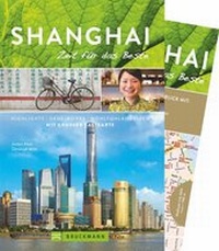 Enlarge image Cover: Shanghai - Zeit für das Beste - Bruckmann