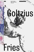 Cover: Hendrick Goltzius & Pia Fries - Wasmuth Verlag