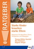 Cover: Starke Kinder brauchen starke Eltern - Schulz-Kirchner