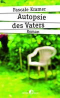 Cover: Autopsie des Vaters - Rotpunktverlag