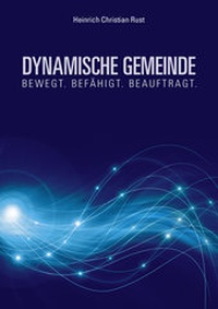 Enlarge image Cover: Dynamische Gemeinde - Oncken by Blessings 4 you GmbH