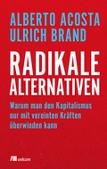 Cover: Radikale Alternativen - oekom verlag