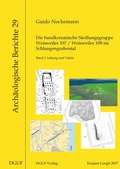 Cover: Die bandkeramische Siedlungsgruppe Weisweiler 107 / Weisweiler 108 im Schlangengrabental - DGUF