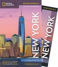 Abbildung von: NATIONAL GEOGRAPHIC Reisehandbuch New York - National Geographic Deutschland