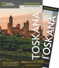 Abbildung von: NATIONAL GEOGRAPHIC Reisehandbuch Toskana - National Geographic Deutschland