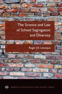 Abbildung von: The Science and Law of School Segregation and Diversity - OUP eBook