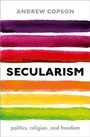 Cover: Secularism - OUP eBook