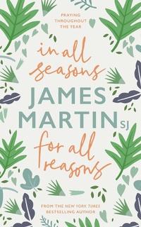 Abbildung von: In All Seasons, For All Reasons - SPCK Publishing