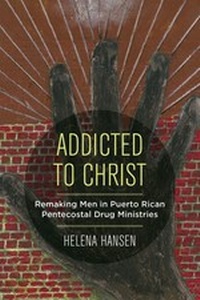 Enlarge image Cover: Addicted to Christ - University of California Press