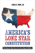 Cover: America's Lone Star Constitution - University of California Press