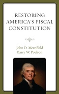 Cover: Restoring America's Fiscal Constitution - Lexington Books