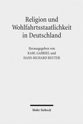 Cover: Religion und Wohlfahrtsstaatlichkeit in Deutschland - Mohr Siebeck