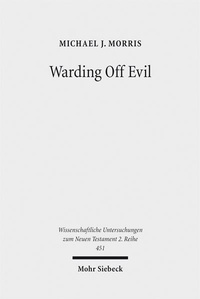Abbildung von: Warding Off Evil - Mohr Siebeck