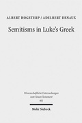Abbildung von: Semitisms in Luke's Greek - Mohr Siebeck