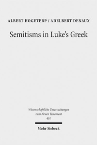 Abbildung von: Semitisms in Luke's Greek - Mohr Siebeck