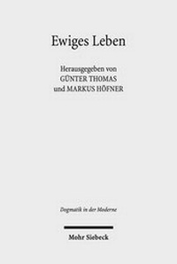 Abbildung von: Ewiges Leben - Mohr Siebeck