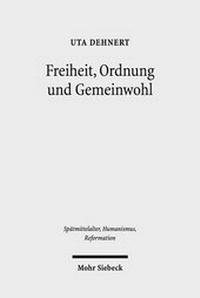 Abbildung von: Freiheit, Ordnung und Gemeinwohl - Mohr Siebeck