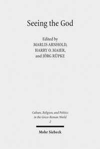Abbildung von: Seeing the God - Mohr Siebeck