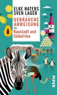 Abbildung von: Gebrauchsanweisung für Kapstadt und Südafrika - Piper