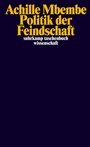Cover: Politik der Feindschaft - Suhrkamp