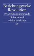 Cover: Beziehungsweise Revolution - Suhrkamp