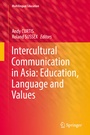 Cover: Intercultural Communication in Asia: Education, Language and Values - Springer